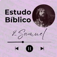 2ºSamuel 20:1-26 | Jónatas Brás