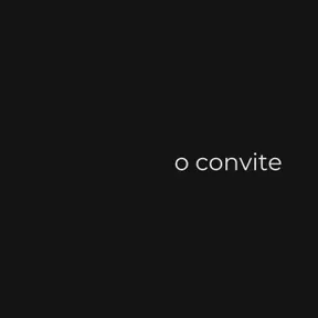 o convite