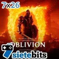 SieteBITS 7x26 |Oblivion Remastered, Sociable Soccer, Morkull y la actualidad de la semana