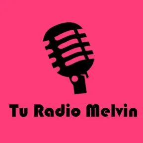 Tu Radio Melvin
