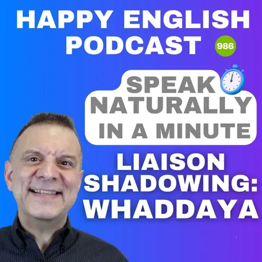 986 - Liaison Shadowing- Whaddaya Think
