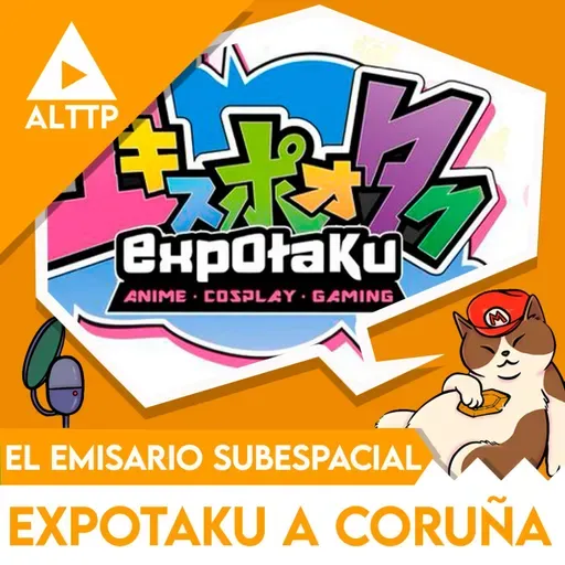 El Emisario Subespacial: ExpOtaku A Coruña (nov '25)