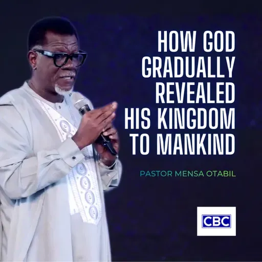 How God Gradually Revealed His KINGDOM To Mankind (The Temple) || Pastor Mensa Otabil