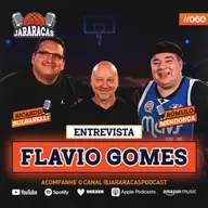 FLÁVIO GOMES | JARARACAS ENTREVISTA #60