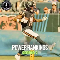 POWER RANKINGS - SEMANA 3 - TEMPORADA 2025