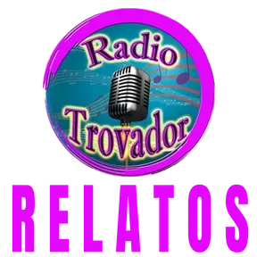 Radio Trovador - Relatos