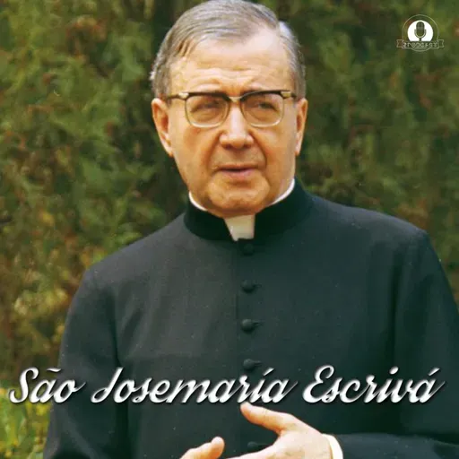 São Josemaría Escrivá: “Um católico sem oração é como um soldado sem armas" | .doc #03