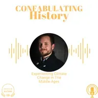 Experiencing Climate change in the Middle Ages