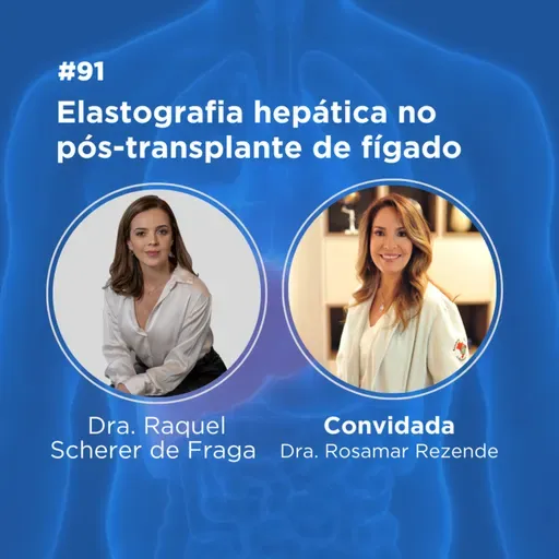 Elastografia hepática no pós-transplante de fígado