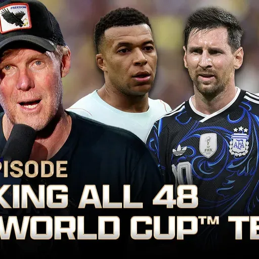 50 Days Out Special: Ranking EVERY FIFA World Cup Team & Yamal OUT