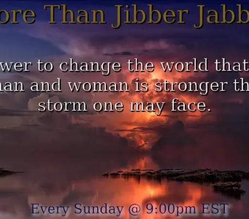 More Than Jibber Jabber E36 (Audio Only)