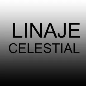 LINAJE CELESTIAL