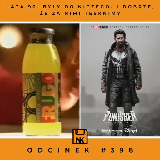 Lata 90. były do niczego. I dobrze, że za nimi tęsknimy – NwK #398