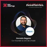 EP 112: Gonzalo Begazo | Chazki | Los líderes construyen plataformas de sueños