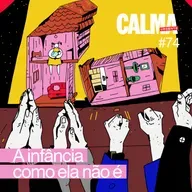 A Infância Como Ela Não É