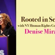Rooted in Service with Human Rights Commissioner Denise Miranda