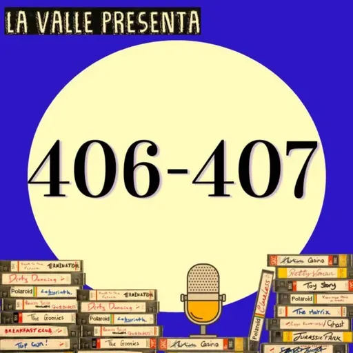 Películas N° 406 y 407