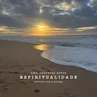 Uma Conversa sobre Espiritualidade