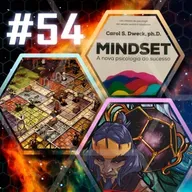 3turnos #54: Rejeição, Mindset 2.0 e Suplementos