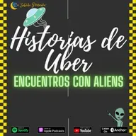 De Subida EP77 - Historias De Uber - Encuentros con Aliens