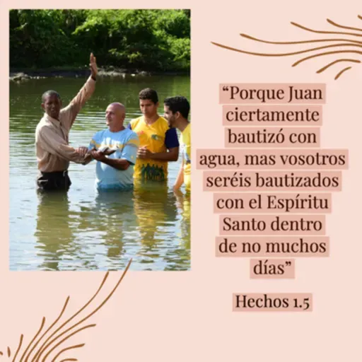 73 Reflexiones - El bautismo con el Espíritu (Hechos 1.5)