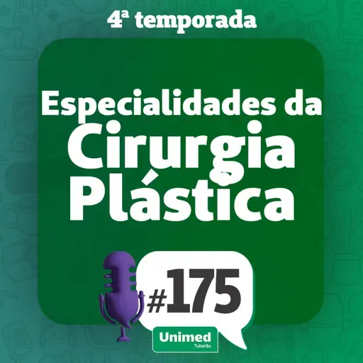 #175 - ESPECIALIDADES DA CIRURGIA PLÁSTICA
