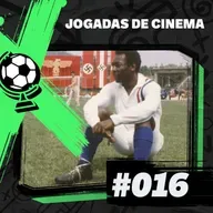 FEM #16 – Jogadas de cinema