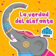 Cuentos de animales - 1 | La verdad del elefante | Cuentos de India