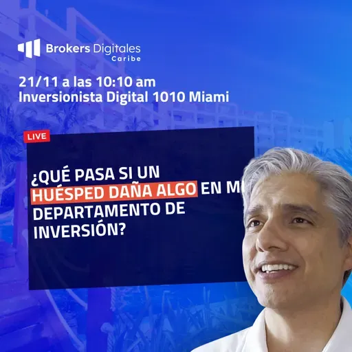 [LIVE 1010] QUE PASA SI UN HUÉSPED DAÑA ALGO EN MI DEPARTAMENTO DE INVERSIÓN 