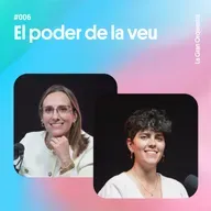 El poder de la veu amb Marta Argilés i Mireia Tarragó (Cap 6)
