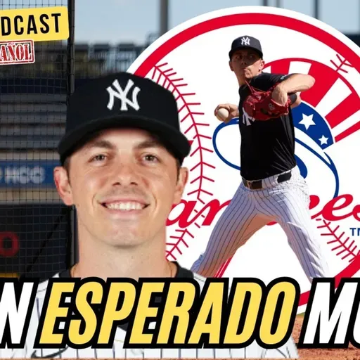¡Alan Winans debuta con los Yankees! Resumen de la semana y reporte de lesionados