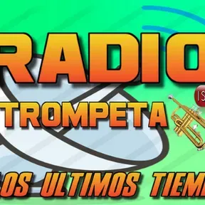 La Tompeta de los Ultimos Tiempos