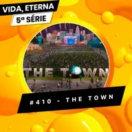 #410 - THE TOWN