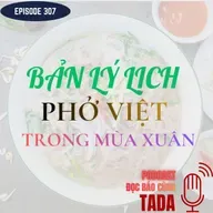 Bản lý lịch phở Việt trong mùa xuân