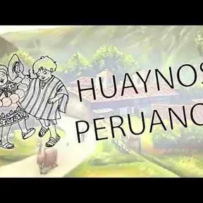 Huaynos peruanos 🍻