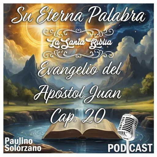 Evangelio de Juan Cap. 20