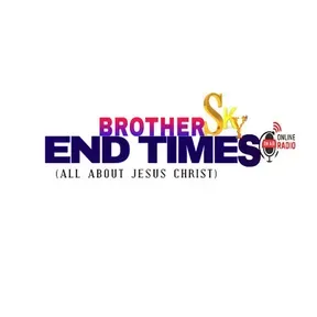 Brother Sky End Times Radio
