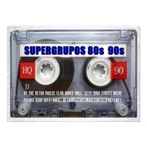 SUPERGRUPOS 80s 90s