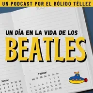 Abril 27 - Un día en la vida de Los Beatles