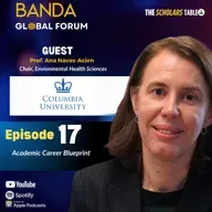 Professor Ana Navas-Acien: PhD Mentorship, Academic Leadership & Building an Impactful Research Career