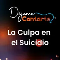 La Culpa en el Suicidio