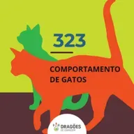 Comportamento de gatos – Dragões de Garagem #323