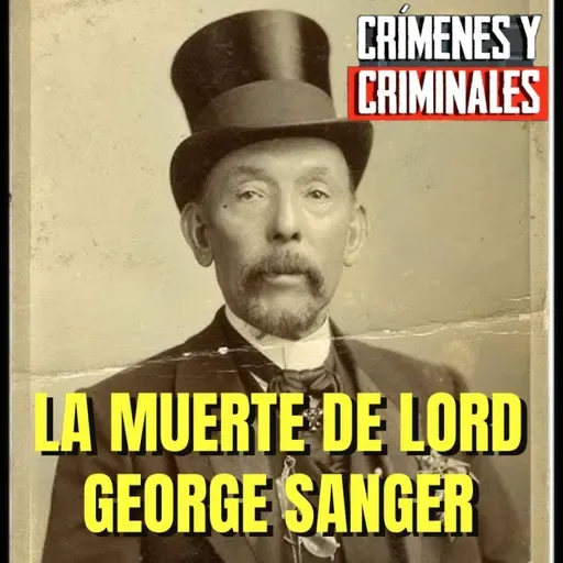 La muerte de Lord George Sanger