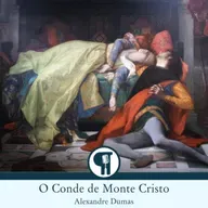 O Conde de Monte Cristo, de Alexandre Dumas - Parte 21