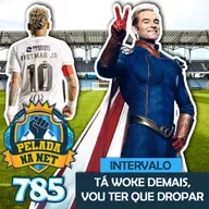 Pelada na Net #785 - Intervalo: Tá Woke Demais, Vou Ter Que Dropar