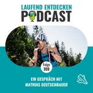 LEP#332 - Ein Gespräch mit Mathias Deutschbauer
