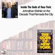 Inside The Gods of New York: Johnathan Mahler on the Decade That Remade the City