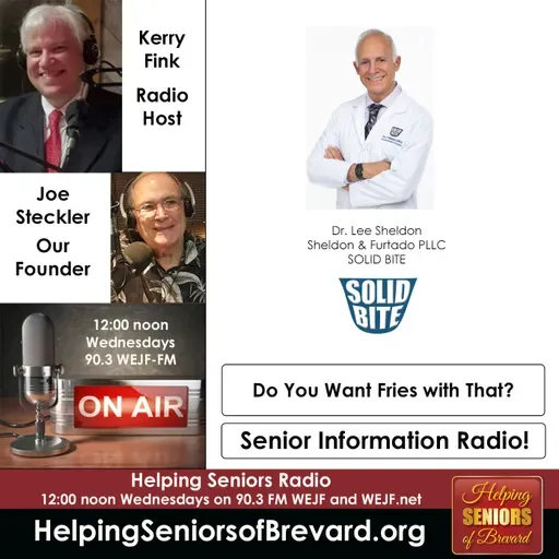 Do You Want Fries with That? | Helping Seniors Radio