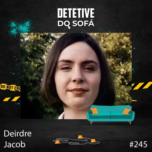245 - Deirdre Jacob - desaparecida em frente a casa