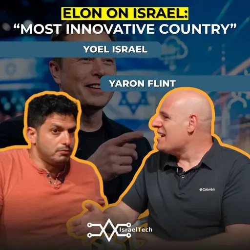 Elon, Tesla, and Israel's Mobility Future ft. Yaron Flint